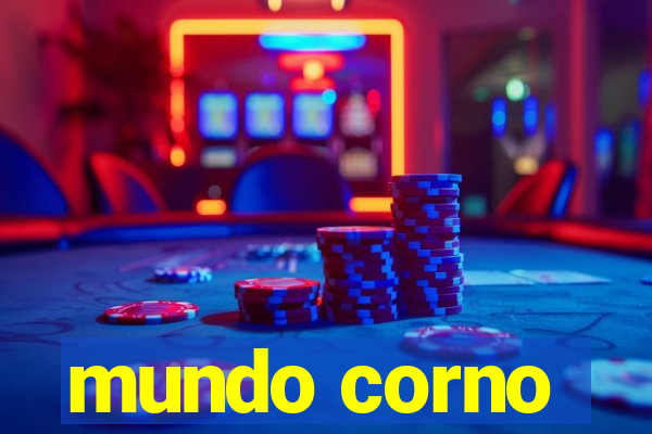 mundo corno